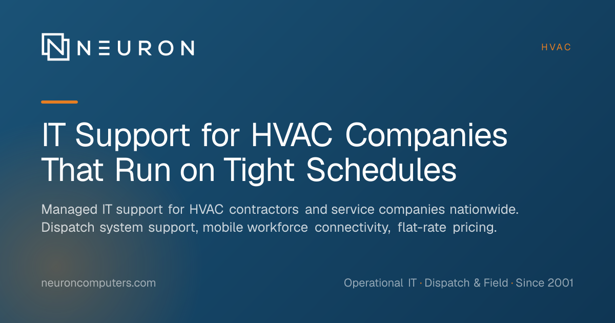HVAC IT Support | ServiceTitan, Dispatch, Field | Neuron